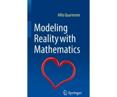 KNYGA Alfio Quarteroni Modeling Reality with Mathematics