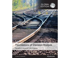 KNYGA Ali E Abbas Foundations of Decision Analysis, Global Edition