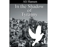 KNYGA Ali Hansen In the Shadow of Tyranny