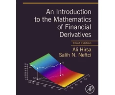 KNYGA Ali Hirsa Introduction to the Mathematics of Financial Derivatives