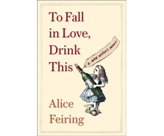KNYGA Alice Sari Feiring To Fall in Love, Drink This