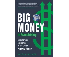 KNYGA Alicia Miller Big Money in Franchising