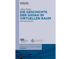 KNYGA Alina Bothe Die Geschichte Der Shoah Im Virtuellen Raum