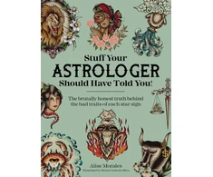 KNYGA Alise Morales Stuff Your Astrologer Should Have Told You