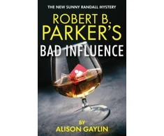KNYGA Robert B. Parker's Bad Influence