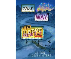 KNYGA Alison Green Myers This Way to Happy