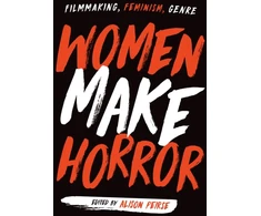 KNYGA Alison Peirse Women Make Horror