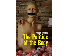 KNYGA Alison Phipps Politics of the Body