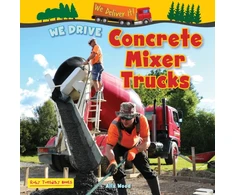 KNYGA Alix Wood We Drive Concrete Mixer Trucks