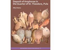 KNYGA Alka Starac Deposit of Amphorae in the Quarter of St. Theodore, Pula