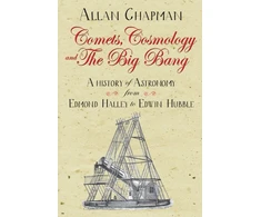 KNYGA Allan Chapman Comets, Cosmology and the Big Bang