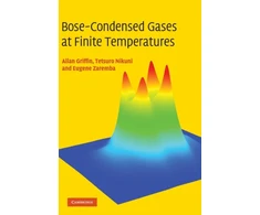 KNYGA Allan Griffin Bose-Condensed Gases at Finite Temperatures