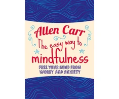 KNYGA Allen Carr Easy Way to Mindfulness