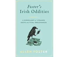 KNYGA Allen Foster Foster's Irish Oddities