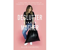 KNYGA Allie Casazza Declutter Like a Mother