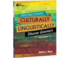 KNYGA Almitra L Berry Effecting Change for Culturally and Linguistically Diverse Learners