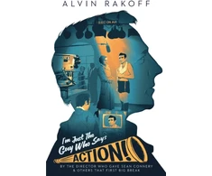 KNYGA Alvin Rakoff I'm Just The Guy Who Says Action
