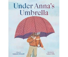 KNYGA Amanda Driscoll Under Anna's Umbrella