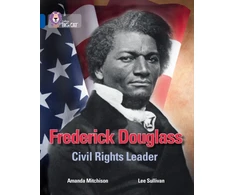 KNYGA Amanda Mitchison Frederick Douglass: Civil Rights Leader