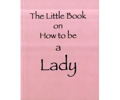 KNYGA Amanda Thomas Little Book on How to be a Lady