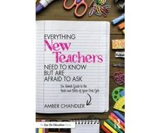 KNYGA Amber Chandler Everything New Teachers Need to Know But Are Afraid to Ask