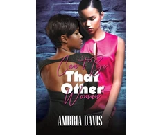 KNYGA Ambria Davis Can't Be That Other Woman