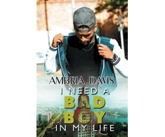 KNYGA Ambria Davis I Need a Bad Boy in My Life