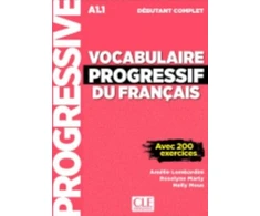 KNYGA Amelie Lombardini Vocabulaire progressif du francais - Niveau debutant complet (A1.1) - Livre + CD