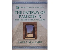 KNYGA Amin A. M. A Amer Gateway of Ramesses IX in the Temple of Amun at Karnak