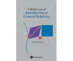 KNYGA AMOL Mathematical Introduction To General Relativity, A