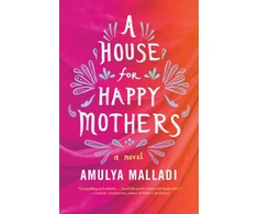 KNYGA Amulya Malladi House for Happy Mothers
