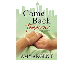 KNYGA Amy Argent Come Back Tomorrow