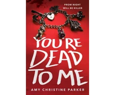 KNYGA Amy Christine Parker You're Dead to Me