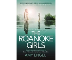 KNYGA Amy Engel The Roanoke Girls: the addictive Richard &amp; Judy thriller 2017, and the #1 ebook bestseller