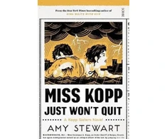 KNYGA Amy Stewart Miss Kopp Just Won't Quit