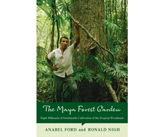 KNYGA Anabel Ford The Maya Forest Garden