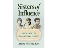 KNYGA Andrea Friederici Ross Sisters of Influence
