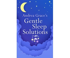 KNYGA Andrea Grace’s Gentle Sleep Solutions