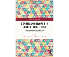 KNYGA Andrea Griesebner Gender and Divorce in Europe: 1600 – 1900