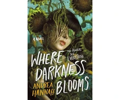 KNYGA Andrea Hannah Where Darkness Blooms