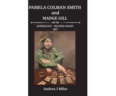 KNYGA Andrea J Miles Pamela Colman Smith and Madge Gill