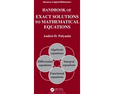 KNYGA Andrei D Polyanin Handbook of Exact Solutions to Mathematical Equations