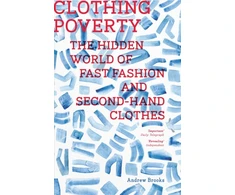 KNYGA Andrew Brooks Clothing Poverty