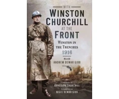 KNYGA Andrew Dewar Gibb With Winston Churchill at the Front