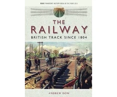 KNYGA Andrew Dow Railway - British Track Since 1804