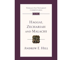 KNYGA Andrew E Hill Haggai, Zechariah and Malachi