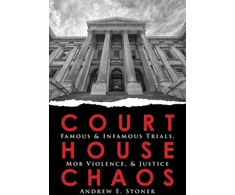 KNYGA Andrew E Stoner Courthouse Chaos