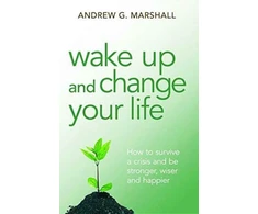 KNYGA Andrew G Marshall Wake Up and Change Your Life