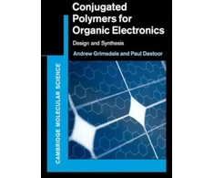 KNYGA Andrew Grimsdale Conjugated Polymers for Organic Electronics