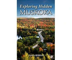 KNYGA Andrew Hind Exploring Hidden Muskoka